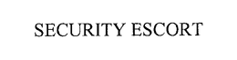 SECURITY ESCORT trademark