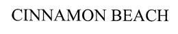 CINNAMON BEACH trademark