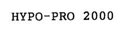 HYPO-PRO 2000 trademark