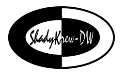 SHADYKREW-DW trademark