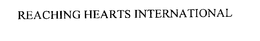 REACHING HEARTS INTERNATIONAL trademark