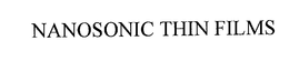 NANOSONIC THIN FILMS trademark
