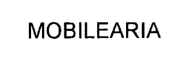 MOBILEARIA trademark