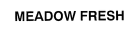 MEADOW FRESH trademark
