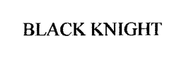BLACK KNIGHT trademark