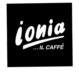 IONIA ... IL CAFFE trademark