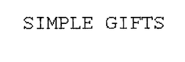 SIMPLE GIFTS trademark