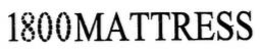1800MATTRESS trademark