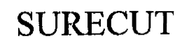 SURECUT trademark