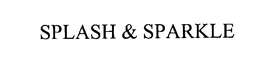 SPLASH N SPARKLE trademark