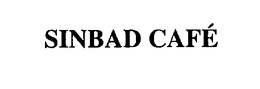 SINBAD CAFÉ trademark