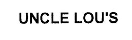 UNCLE LOU'S trademark