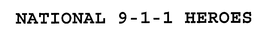 NATIONAL 9-1-1 HEROES trademark