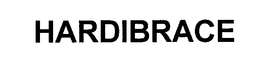 HARDIBRACE trademark