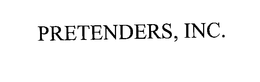 PRETENDERS, INC. trademark