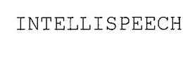 INTELLISPEECH trademark