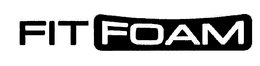 FIT FOAM trademark