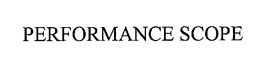 PERFORMANCE SCOPE trademark