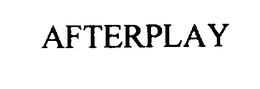 AFTERPLAY trademark