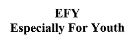 EFY ESPECIALLY FOR YOUTH trademark