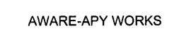 AWARE-APY WORKS trademark
