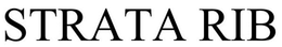 STRATA RIB trademark