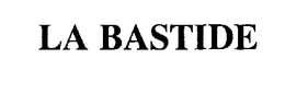LA BASTIDE trademark