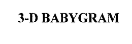 3D BABYGRAM trademark