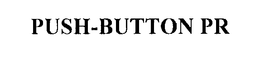 PUSH-BUTTON PR trademark