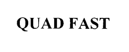 QUAD FAST trademark