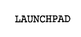 LAUNCHPAD trademark