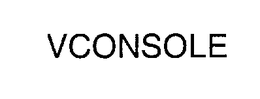 VCONSOLE trademark