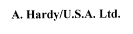 A. HARDY/U.S.A. LTD. trademark