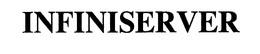 INFINISERVER trademark