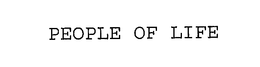 PEOPLE OF LIFE trademark