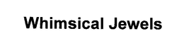 WHIMSICAL JEWELS trademark