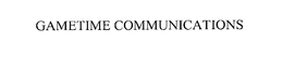 GAMETIME COMMUNICATIONS trademark