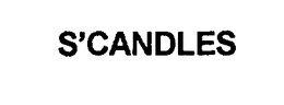 S'CANDLES trademark