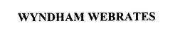 WYNDHAM WEBRATES trademark
