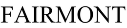 FAIRMONT trademark