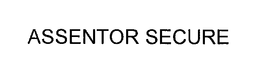ASSENTOR SECURE trademark