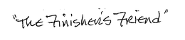 " THE FINISHER'S FRIEND" trademark