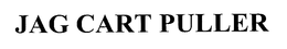 JAG CART PULLER trademark