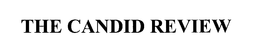 THE CANDID REVIEW trademark