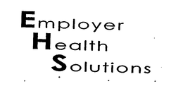 EMPLOYER HEALTH SOLUTIONS trademark
