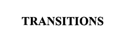 TRANSITIONS trademark