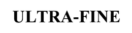 ULTRA-FINE trademark