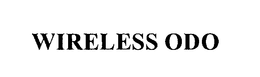 WIRELESS ODO trademark
