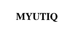 MYUTIQ trademark