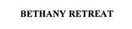 BETHANY RETREAT trademark
